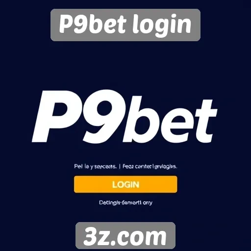 Interface amigável do P9bet login